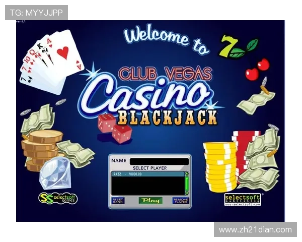 21点游戏下载免费平台推荐让你轻松体验真实赌场乐趣无需付费